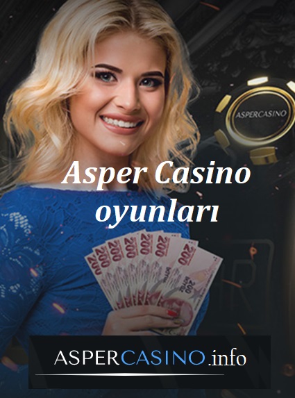 Asper Casino oyunları